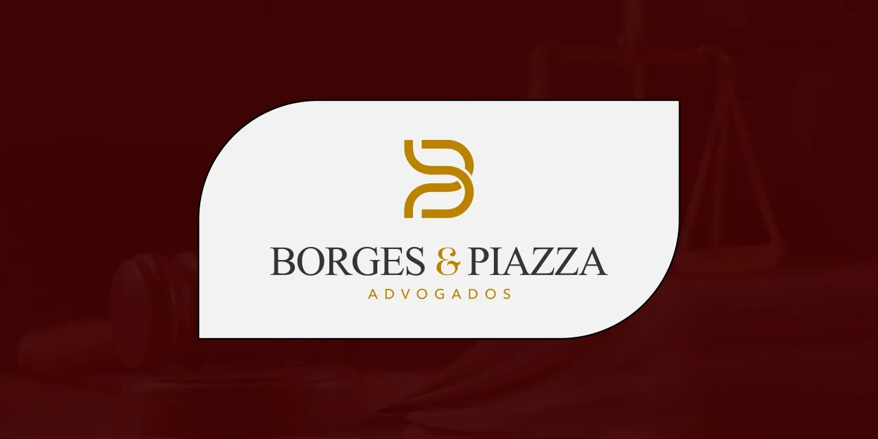 Borges e Piazza - Sociedade de Advogados